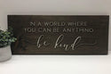 Rustic Wooden Sign