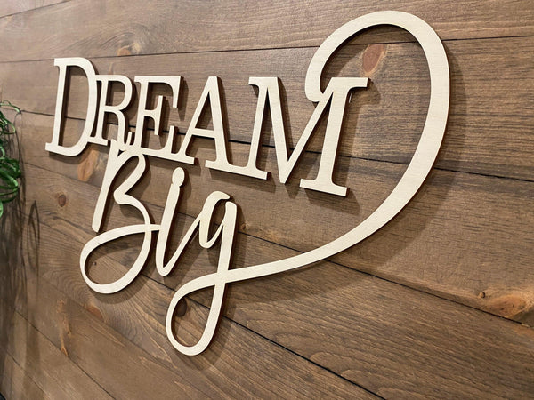 Dream Big Wood Word Cutout